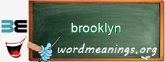 WordMeaning blackboard for brooklyn